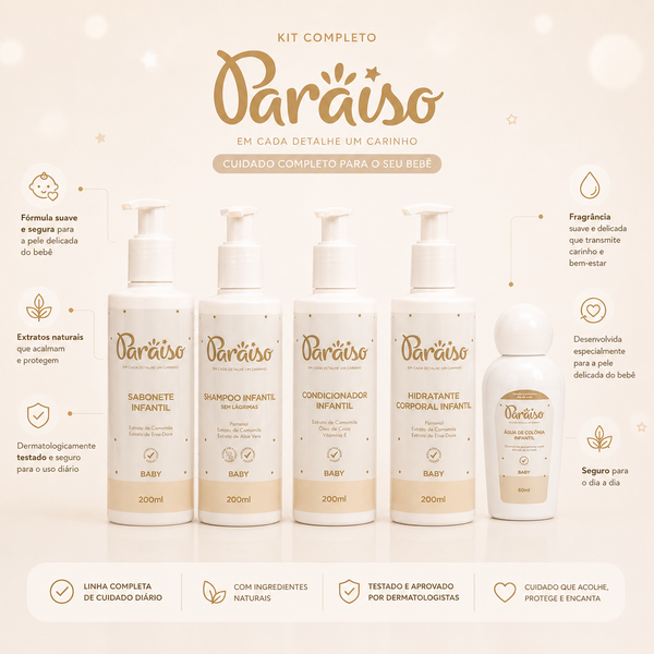 Linha cuidado e carinho Paraiso Baby | Shampoo + Sabonete + Condicionador + Hidratante + Colônia